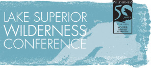 Lake Superior Wilderness Conference